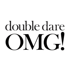 double dare OMG!
